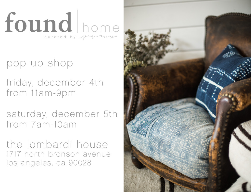 found | home Pop Up Shop Dec. 4th-5th